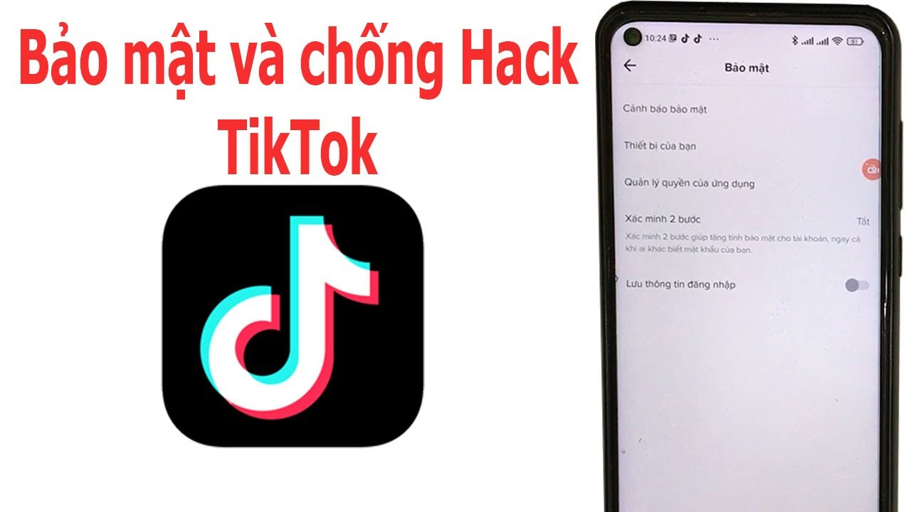 Bảo Mật Chống Hack Kênh Tiktok
